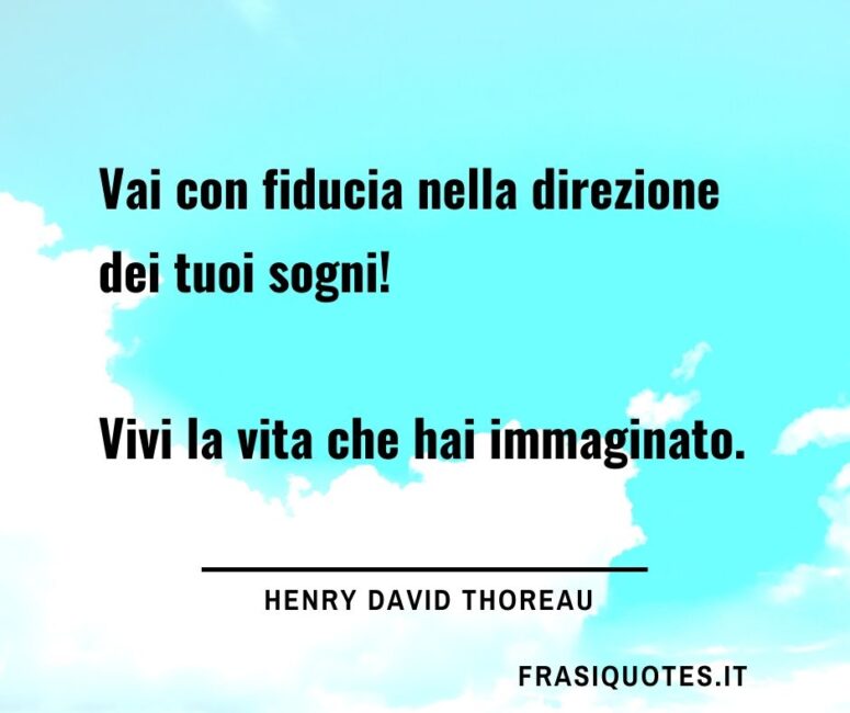 Henry David Thoreau - Frasi