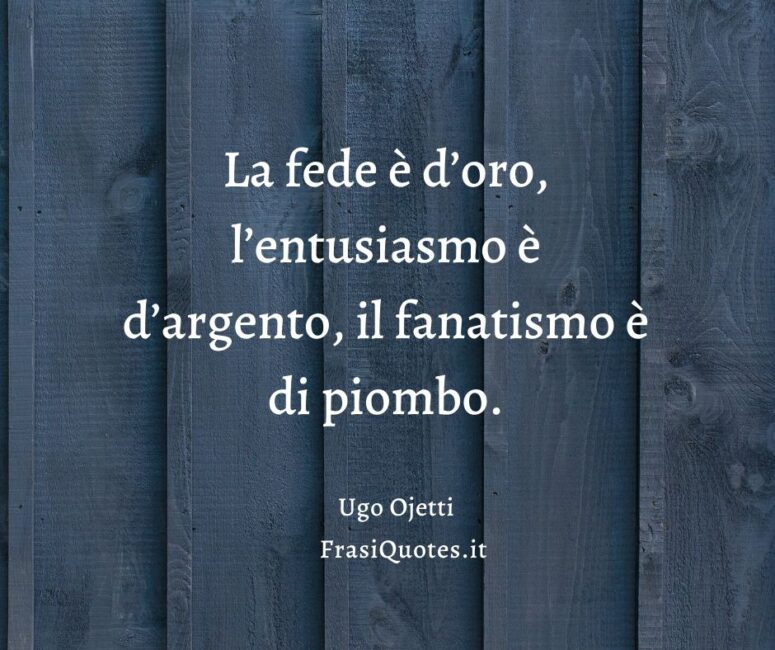 Frasi vita Ugo Ojetti