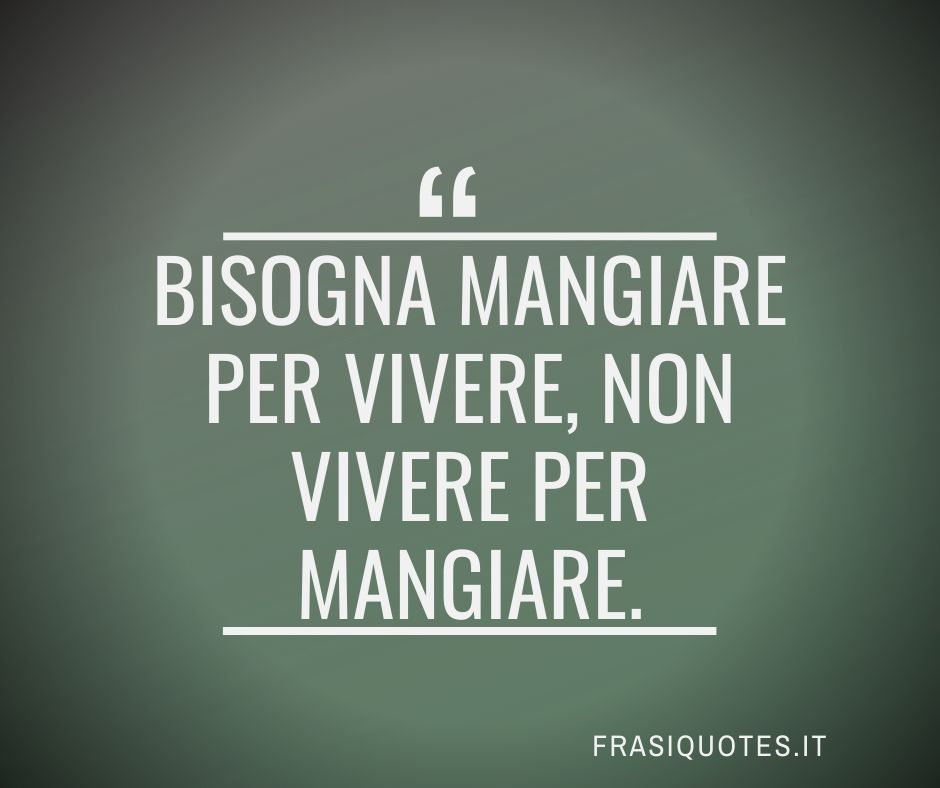 Frasi Latine Famose Sul Mangiare Frasi Sulla Vita