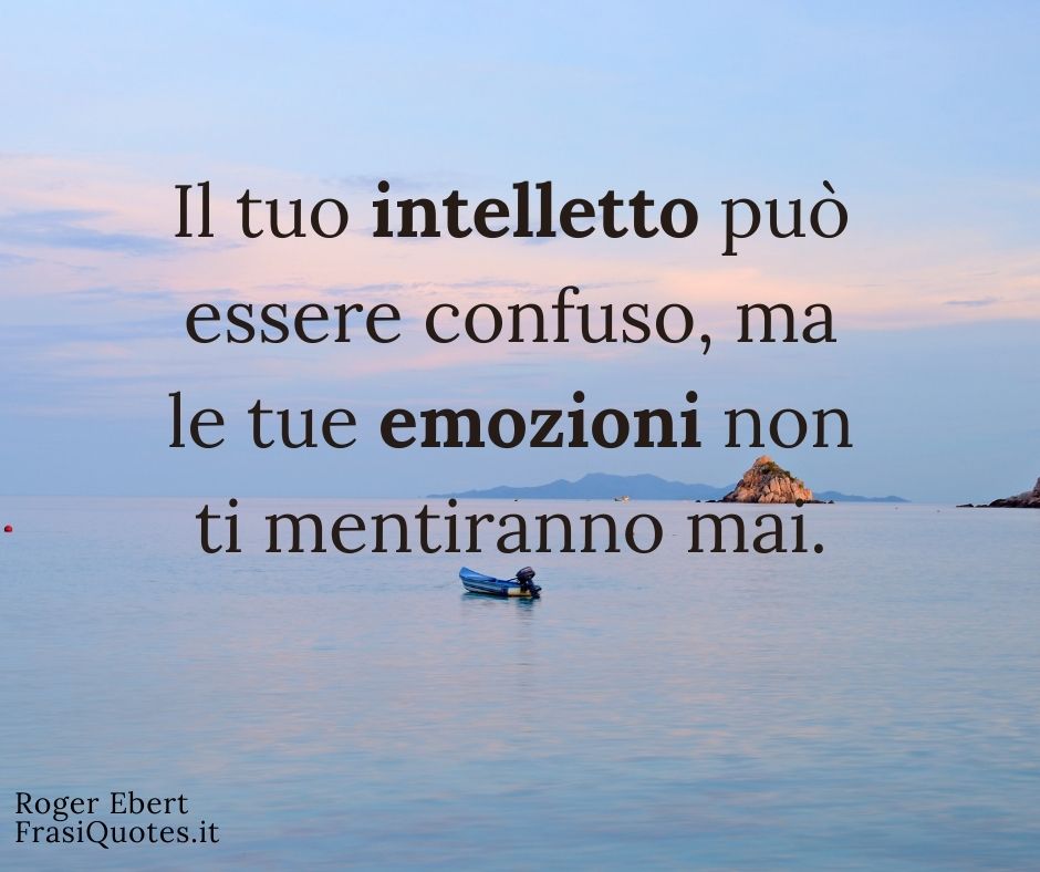 Frase del giorno | Frasi sulle emozioni - Frasi